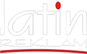 Latin Reklam - Pınarbaşı / İzmir